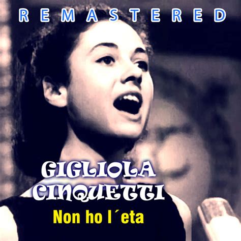 gigliola cinquetti non ho l'eta paroles